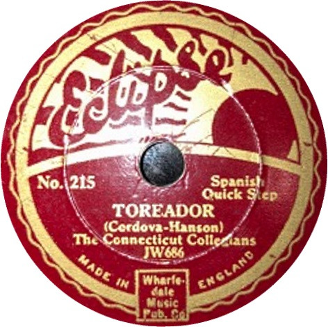 ladda ner album The Connecticut Collegians, The Radio Syncopators - Toreador She Didnt Say Yes