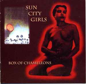 Sun City Girls - Box Of Chameleons