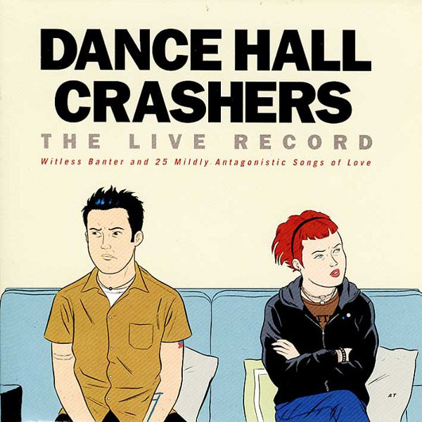 Dance Hall Crashers – The Live Record (2000, Vinyl) - Discogs