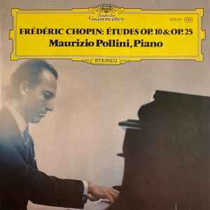Études Op. 10 & Op. 25 - Frédéric Chopin, Maurizio Pollini
