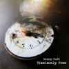Danny Cudd - Timelessly Free
