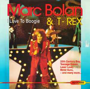 CD：T.Rex／I Love to Boogie