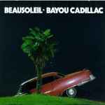 Cover of Bayou Cadillac, 1989, Vinyl