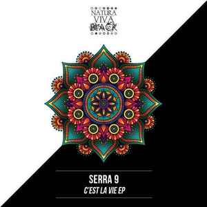 Serra 9 - Cest La Vie Ep album cover