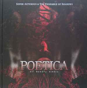Sopor Aeternus & The Ensemble Of Shadows - Poetica