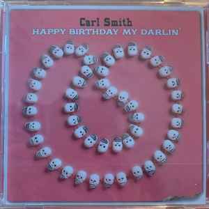 Carl Smith (3) - Happy Birthday My Darlin' album cover