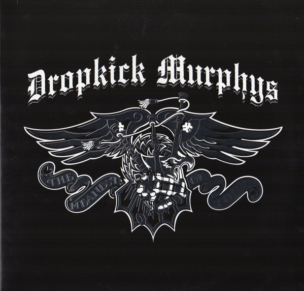 Drunkards of the Issue Aug 04: The Dropkick Murphys