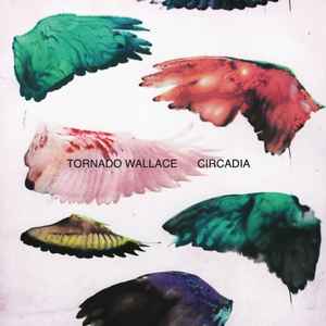 Circadia - Tornado Wallace