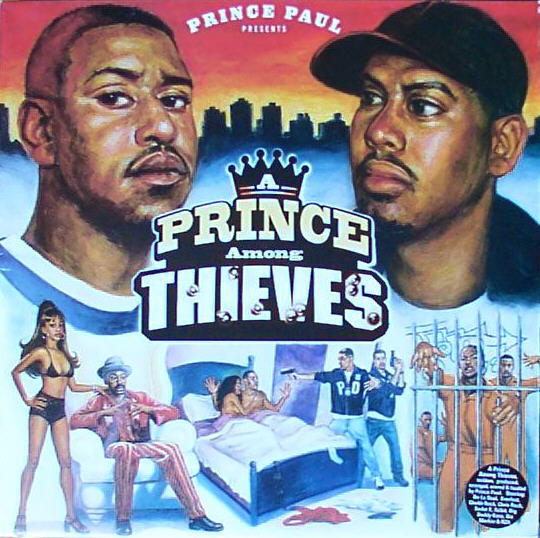 Prince Paul – A Prince Among Thieves (1999, Vinyl) - Discogs