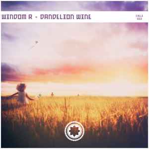 Windom R - Dandelion Wine album cover