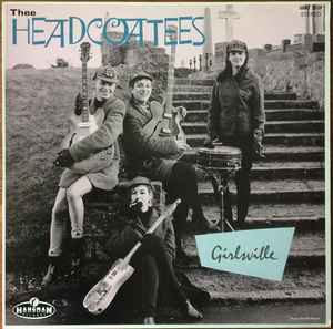 Girlsville - Thee Headcoatees