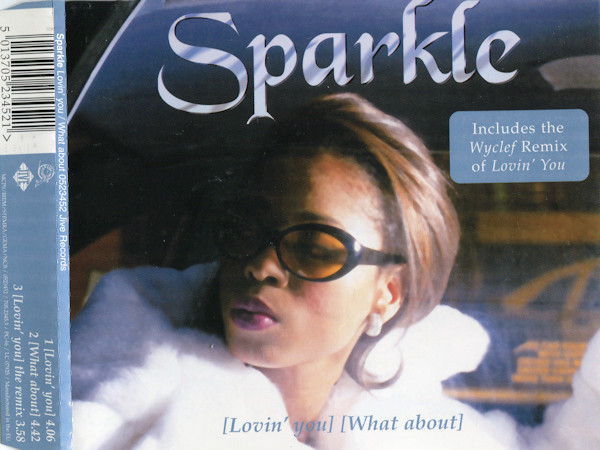 Sparkle – Lovin' You / What About (1998, CD) - Discogs