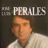 José Luis Perales - José Luis Perales