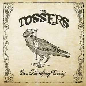 The Tossers - On A Fine Spring Evening album cover