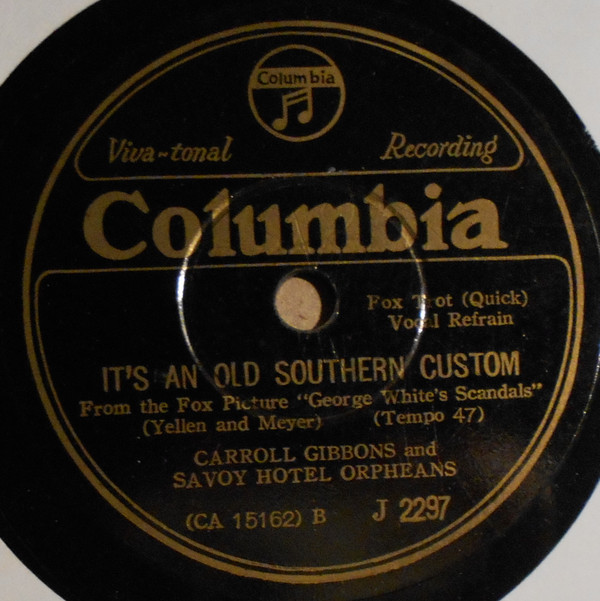 télécharger l'album Carroll Gibbons & His Boy Friends Lew Stone And His Band - Its An Old Southern Custom Red Sails In The Sunset