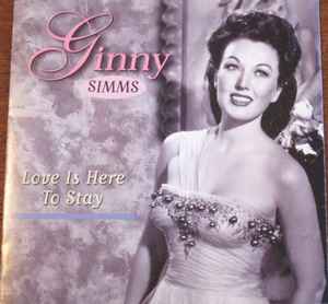 Ginny Simms - Love Is Here To Stay album cover