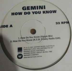 Gemini – How Do You Know (2001, Vinyl) - Discogs