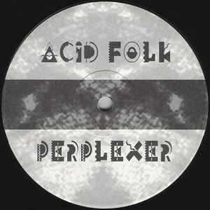 Perplexer - Acid Folk album cover