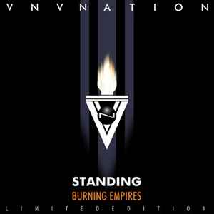 VNV Nation - Burning Empires (Standing)
