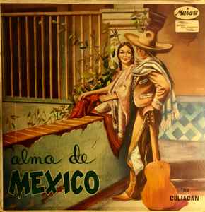 Trío Culiacán - Alma de Mexico album cover