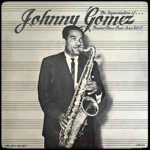 Johnny Gomez And His Orchestra – Improvisation Of Johnny Gomez