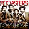 The Coasters - Down Home