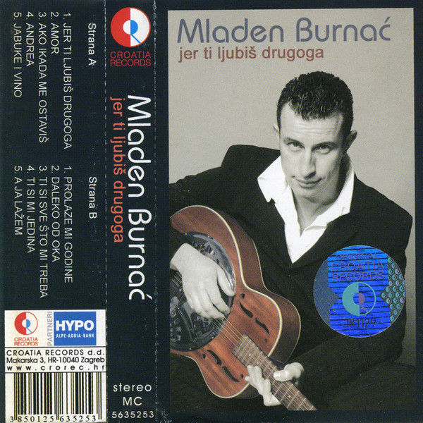 baixar álbum Mladen Burnać - Jer Ti Ljubiš Drugoga