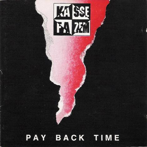 ladda ner album Kassefazem - Pay Back Time