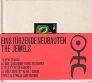 The Jewels - Einstürzende Neubauten