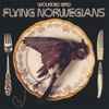 Flying Norwegians - Wounded Bird