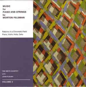 Morton Feldman - Music For Piano And Strings | Volume 2