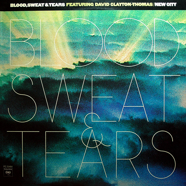 Blood, Sweat And Tears Featuring David Clayton-Thomas - New City