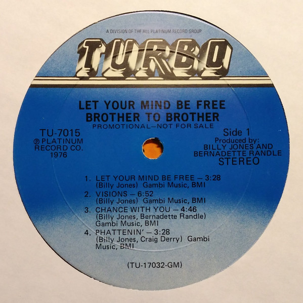 Brother To Brother – Let Your Mind Be Free (1976, Blue Label