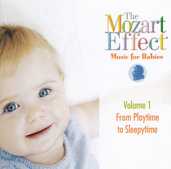 télécharger l'album Don Campbell - The Mozart Effect Music for Babies Vol 1 from Playtime to Sleepytime