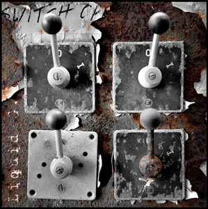 Liquid G. - Switch Off - Industrial Emissions album cover