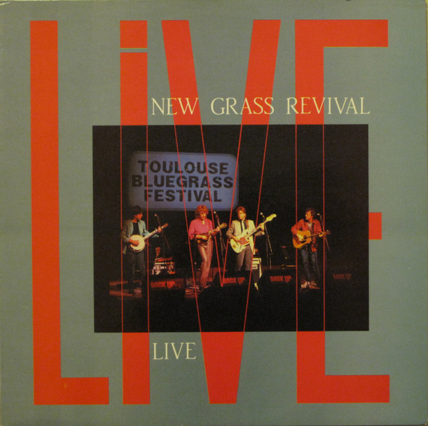 New Grass Revival – Live (1989, Vinyl) - Discogs