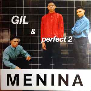 Gil And Perfects - Menina album cover