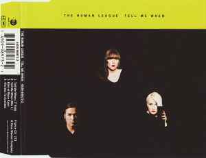 The Human League – Tell Me When (1994