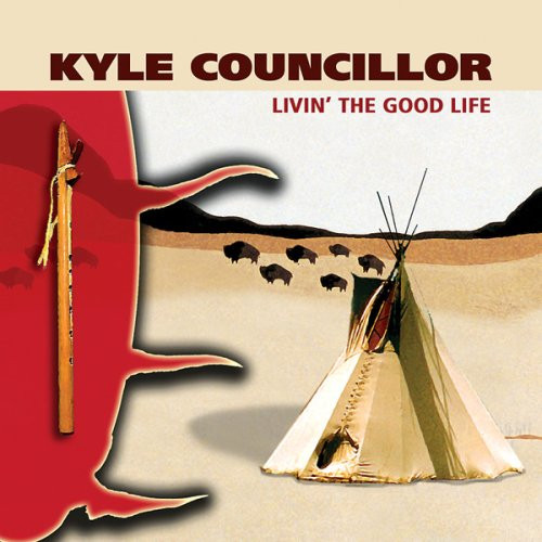 Album herunterladen Kyle Councillor - Livin The Good Life