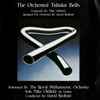 The Royal Philharmonic Orchestra* With Mike Oldfield Conducted By David Bedford - The Orchestral Tubular Bells