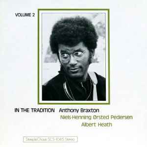 Anthony Braxton - In The Tradition Volume 2 album cover
