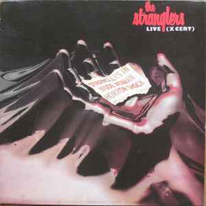 The Stranglers – Live (X Cert) (Vinyl) - Discogs
