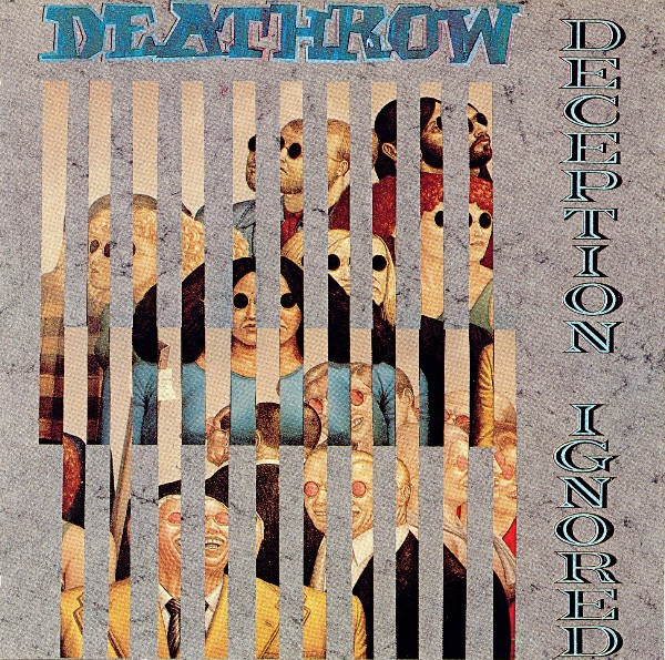 Deathrow – Deception Ignored (CD) - Discogs