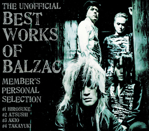 Balzac – The Unofficial Best Works Of Balzac (2017, CDr) - Discogs