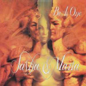 Be As One - Sasha & Maria