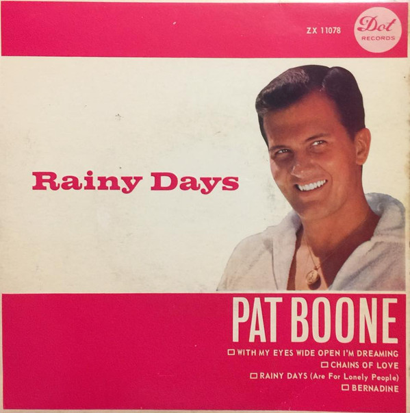 descargar álbum Pat Boone - Rainy Days Are Made For Lonely People