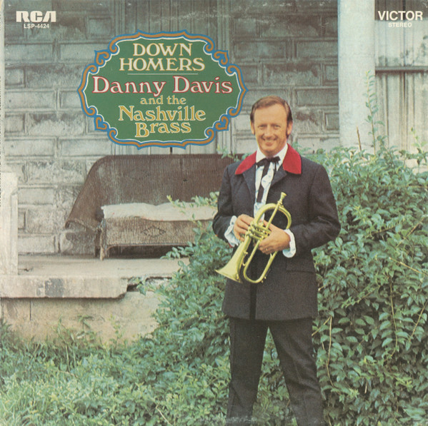 Danny Davis And The Nashville Brass Down Homers Releases Discogs