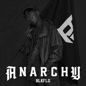 Anarchy – BLKFLG (2016, CD) - Discogs