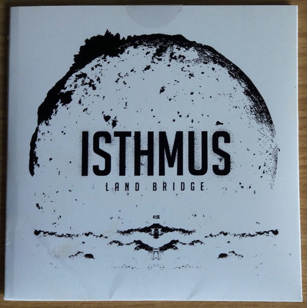 last ned album Isthmus - Land Bridge
