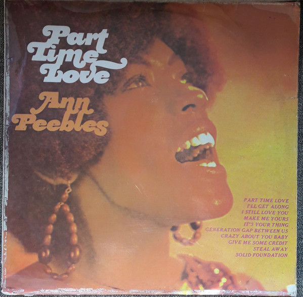 Ann Peebles - Part Time Love | Releases | Discogs